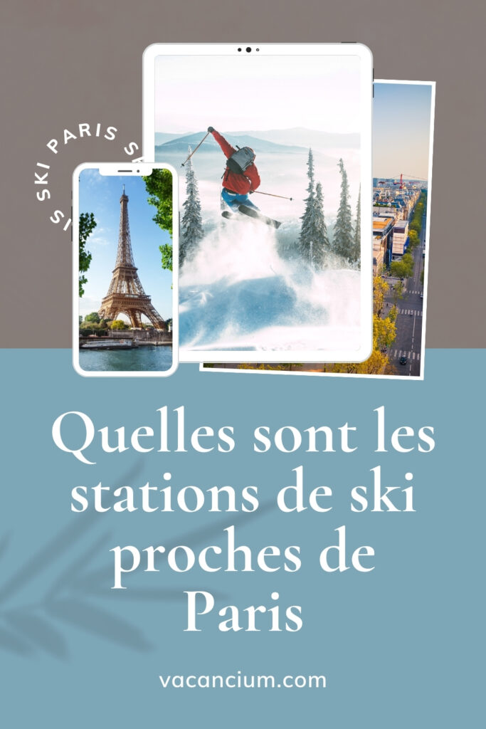stations de ski proches de paris